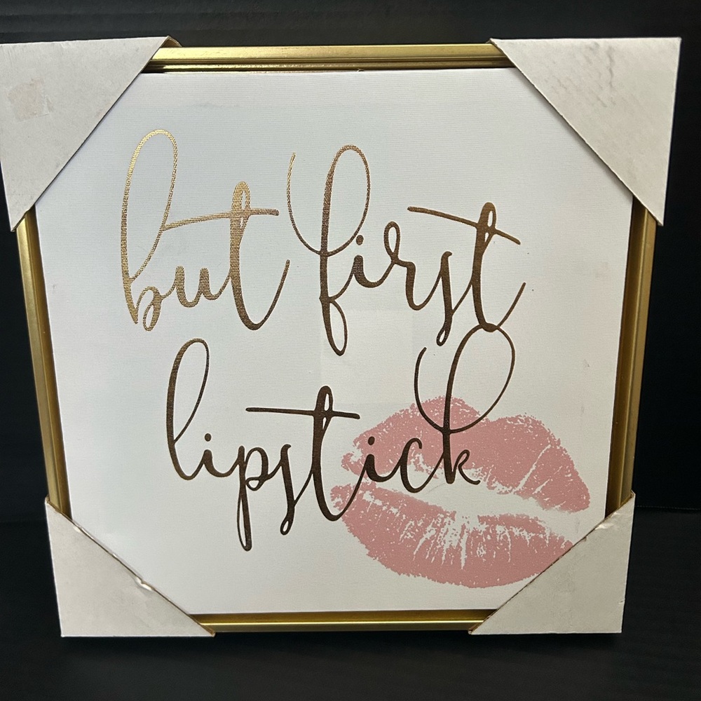 Wall art picture “ but first lipstick” New